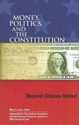 Cover of Money, Politics, and the Constitution