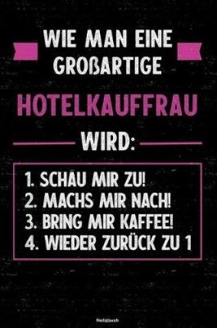 Cover of Wie man eine grossartige Hotelkauffrau wird