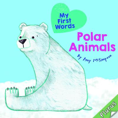 Book cover for My First Words Polar Animals