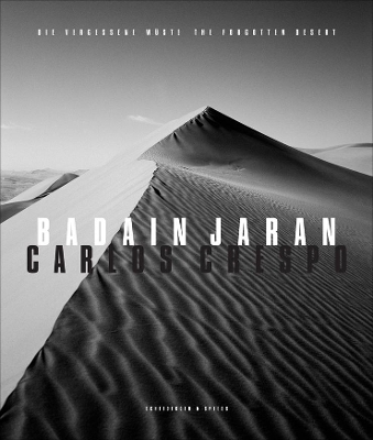 Book cover for Badain Jaran: The Forgotten Desert