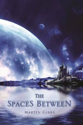 Book cover for The Spaces Between