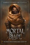 Book cover for The Mortal Blade