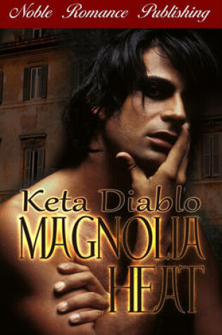 Cover of Magnolia Heat