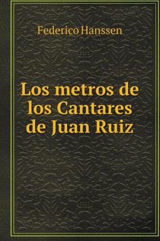 Cover of Los metros de los Cantares de Juan Ruiz