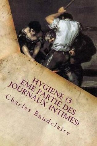 Cover of Hygiene (3 eme partie des journaux intimes)