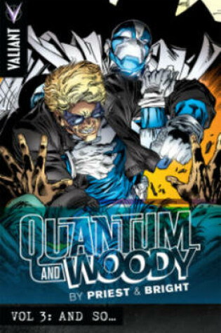 Cover of Quantum and Woody by Priest & Bright Volume 3