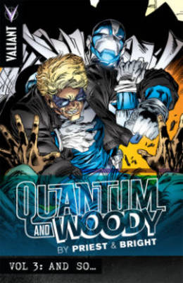 Book cover for Quantum and Woody by Priest & Bright Volume 3