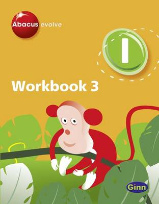 Book cover for Abacus Evolve Year 1 Workbook 3