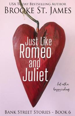 Book cover for Just Like Romeo and Juliet