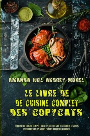 Cover of Le Livre De Cuisine Complet Des Copycats