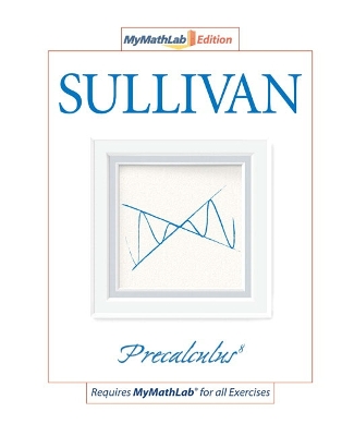 Book cover for Precalculus, The MyLab Math Edition