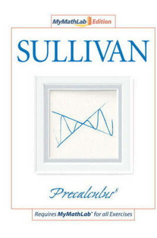 Cover of Precalculus, The MyLab Math Edition