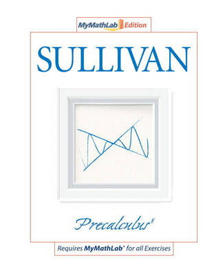 Book cover for Precalculus, The MyLab Math Edition