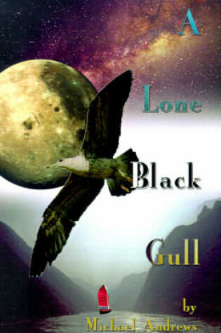 Cover of A Lone Black Gull