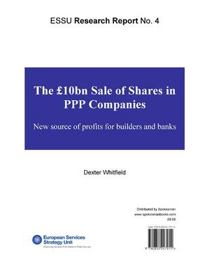 Book cover for The GBP10bn Sale of Share in PPP Companies