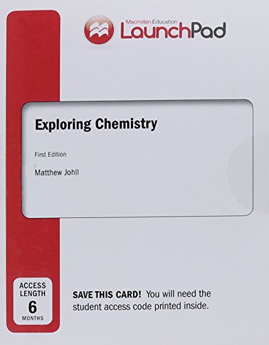 Book cover for Launchpad for Johll's Exploring Chemistry (1-Term Access)