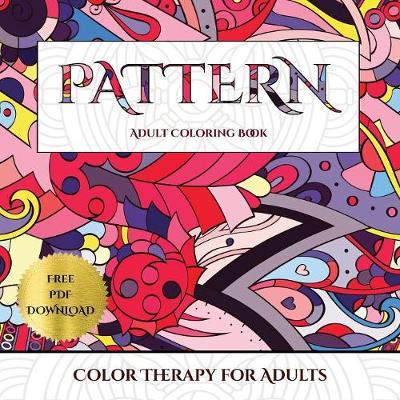 Book cover for Color Therapy for Adults (Pattern)