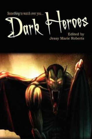Cover of Dark Heroes