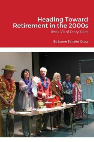 Cover of Heading Toward Retirement in the 2000s