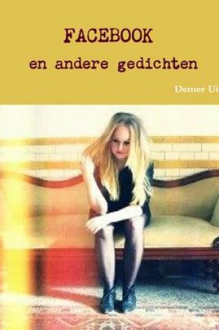 Cover of Facebook En Andere Gedichten