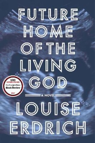 Cover of Future Home of the Living God