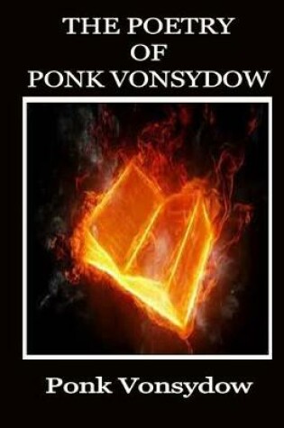 Cover of The Poetry of Ponk Vonsydow