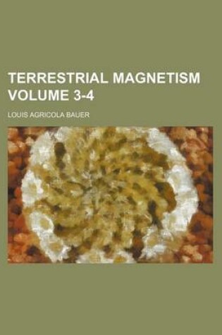 Cover of Terrestrial Magnetism Volume 3-4