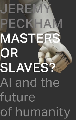 Book cover for Masters or Slaves?