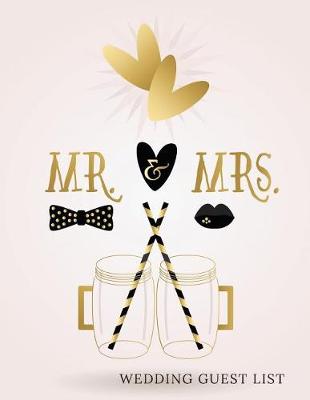 Book cover for MR & Mrs Wedding Guest List