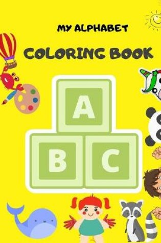 Cover of My Alphabet Coloring Book