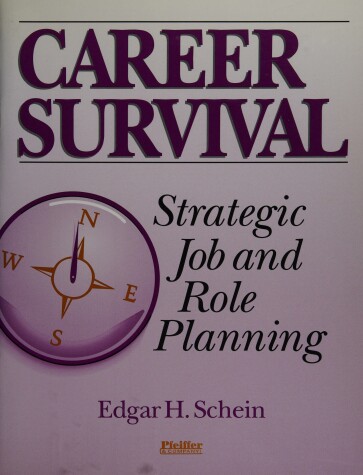 Book cover for Career Survival: Strategic Job and Role Planning