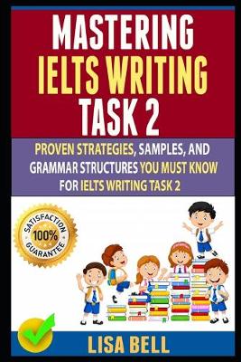 Book cover for Mastering Ielts Writing Task 2
