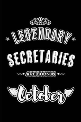 Cover of Legendary Secretaries are born in October