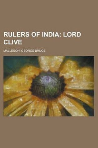 Cover of Rulers of India; Lord Clive