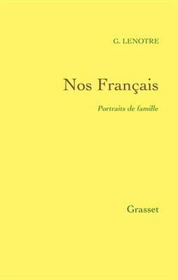 Book cover for Nos Francais - Portraits de Famille