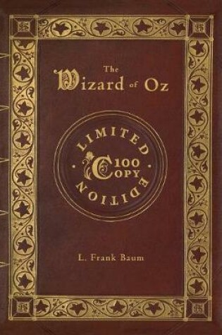 Cover of The Wizard of Oz (100 Copy Limited Edition)