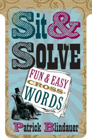 Cover of Sit & Solve® Fun & Easy Crosswords