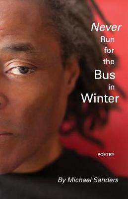 Book cover for Never Run for the bus in Winter