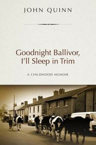 Cover of Goodnight Ballivor, I'Ll Sleep in Trim