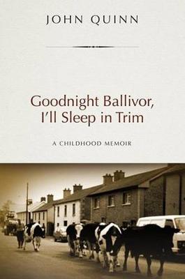 Book cover for Goodnight Ballivor, I'Ll Sleep in Trim