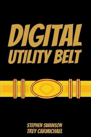 Cover of Digital Utility Belt