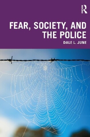 Cover of Fear, Society, and the Police