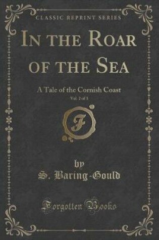 Cover of In the Roar of the Sea, Vol. 2 of 3
