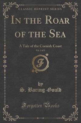 Book cover for In the Roar of the Sea, Vol. 2 of 3