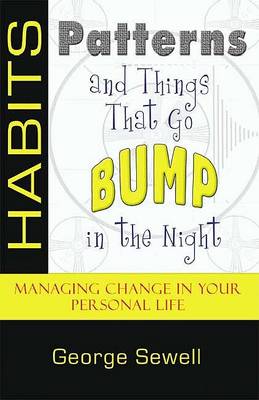 Book cover for Habits, Patterns and Things That Go Bump in the Night