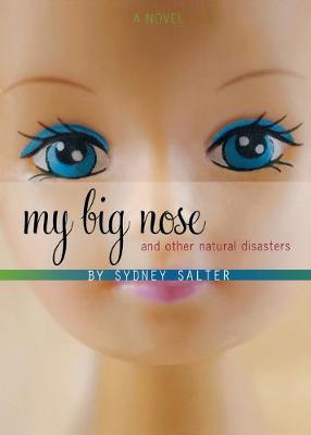 Book cover for My Big Nose and Other Natural Disasters