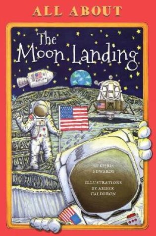 Cover of All About the Moon Landing