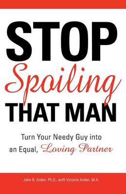 Book cover for Stop Spoiling That Man