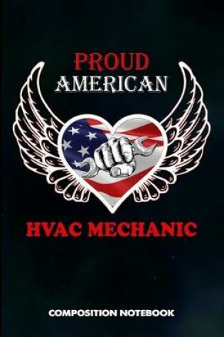 Cover of Proud American HVAC Mechanic