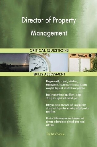 Cover of Director of Property Management Critical Questions Skills Assessment